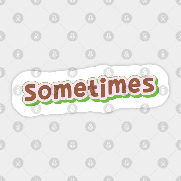 Sometimes (My Bloody Valentine) Sticker by QinoDesign